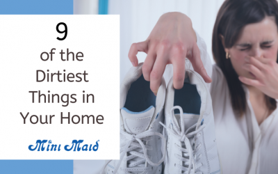 9 of the Dirtiest Things in Your Home